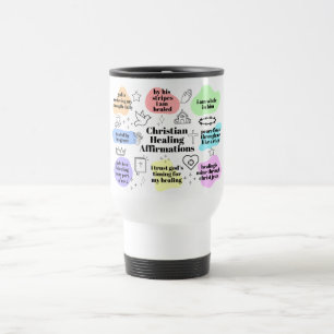  Christian Healing Affirmations Travel Mug