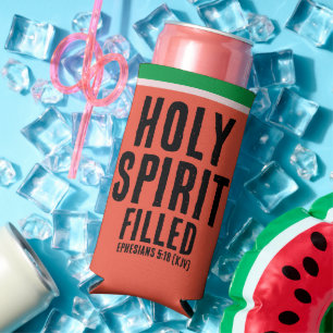 Christian "HOLY SPIRIT Filled" Watermelon Summer Seltzer Can Cooler