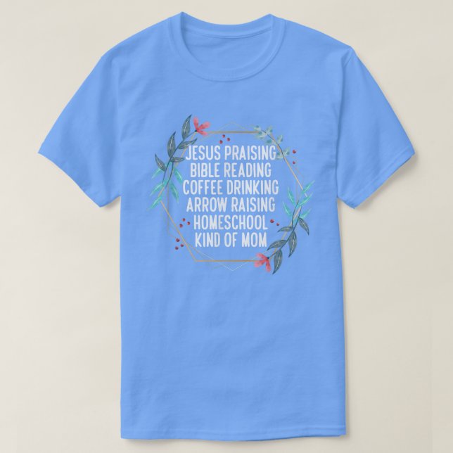Christian Homeschool Mom  T-Shirt (Design Front)