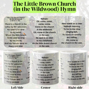 Christian Hymn The Little Brown Church (Wildwood) Coffee Mug