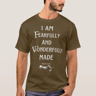 Christian I am Fearfully and Wonderfully Made Tee
