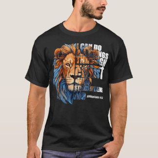 Christian I Can Do All Things Through Christ Lion  T-Shirt