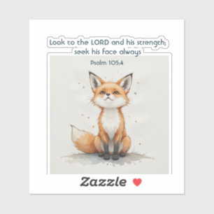 Christian Inspirational Quote Psalm 105:4 Fox Cute