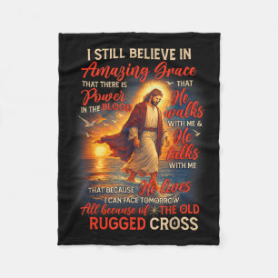 Christian Jesus God Lover I Still Believe Amazing  Fleece Blanket