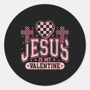 Christian Jesus Is My Valentine Day Religious Hear Classic Round Sticker