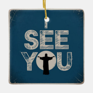Christian Jesus is Watching you, Jesus I See You Ceramic Ornament