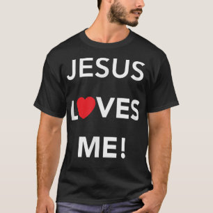 Christian Jesus Loves Me T-Shirt