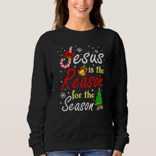 Christian Jesus The Reason Christmas Stocking Stuf Sweatshirt