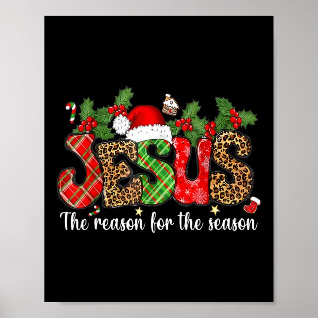 Christian Jesus The Reason Xmas Holiday Season Chr Poster (Front)