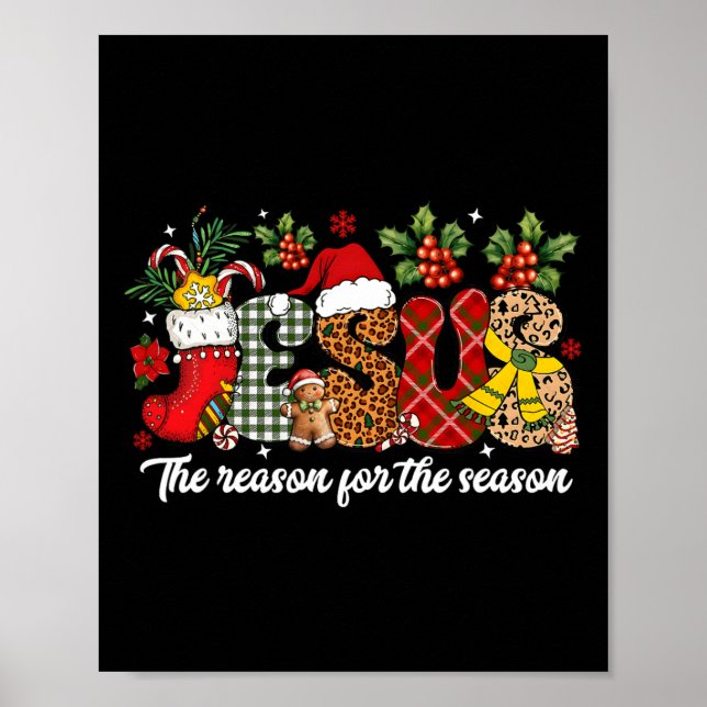 Christian Jesus The Reason Xmas Holiday Season Chr Poster (Front)