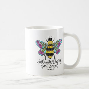 Christian Kind Words Are Like Honey Bible Verse Re Coffee Mug