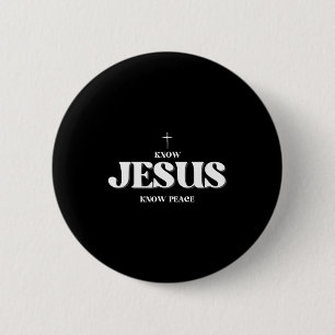 Christian Know Jesus Know Peace Religion God Bible 6 Cm Round Badge