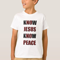 Christian Know Jesus Know Peace