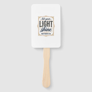 Christian Let Your Light Shine Matthew 5_16 Design Hand Fan
