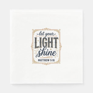 Christian Let Your Light Shine Matthew 5_16 Design Napkin