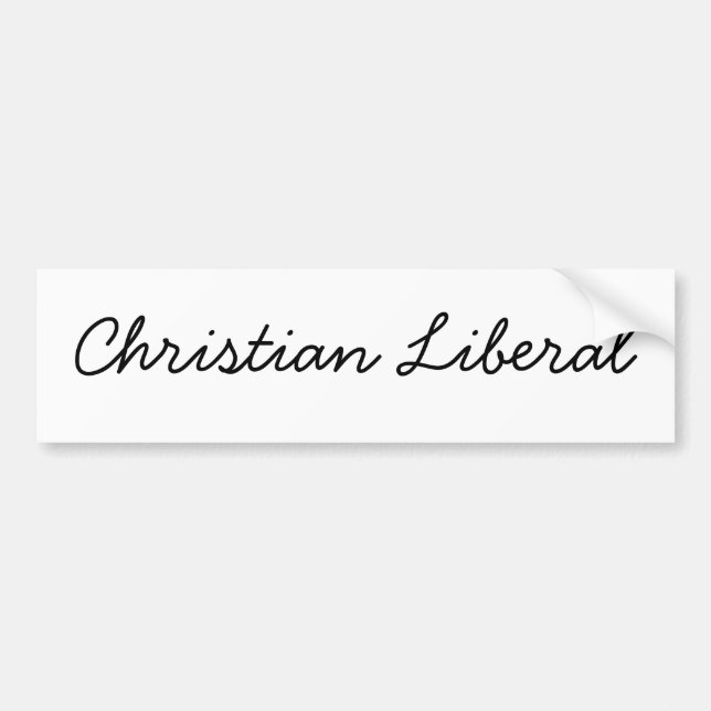 Christian Liberal Bumper Sticker (Front)