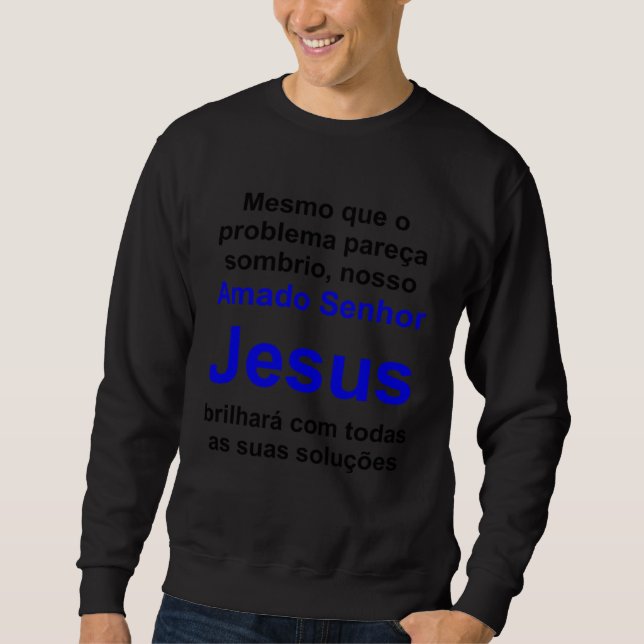 Christian lifestyle Multilingual Serie Portuguese  Sweatshirt (Front)