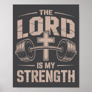 Christian Lifting The Lord Is My Strength Jesus Wo Poster