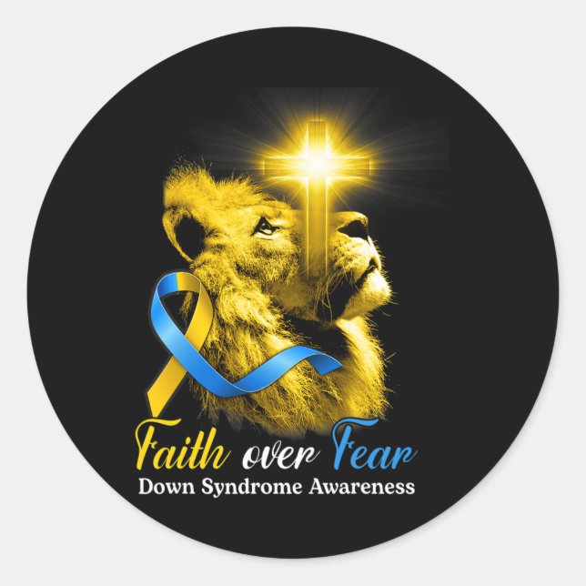 Christian Lion Cross Faith Over Fear Down Syndrome Classic Round Sticker (Front)
