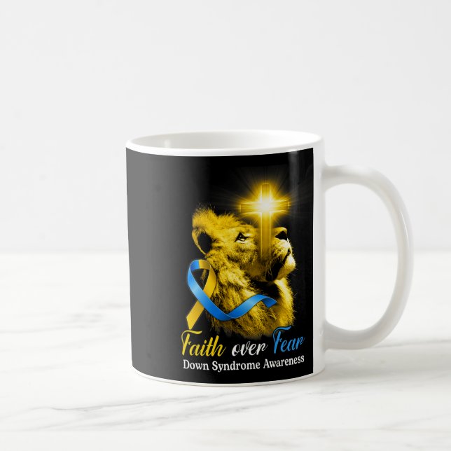 Christian Lion Cross Faith Over Fear Down Syndrome Coffee Mug (Right)