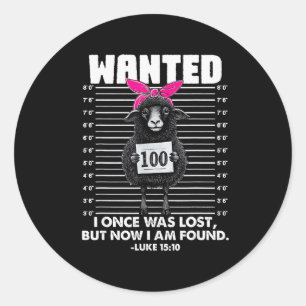 Christian, Lost Sheep Jesus, Wanted I Once Was Los Classic Round Sticker