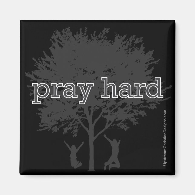 Christian magnet: Pray Hard Magnet (Front)