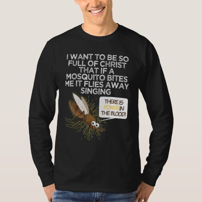 Christian Mosquito  Gag Jokes Religious Christian  T-Shirt (Front)