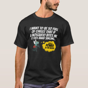 Christian Mosquito Gag Jokes Religious Christian T-Shirt