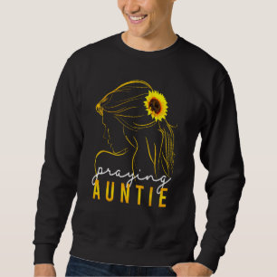 Christian Mother s Day Sunflower Praying Auntie W Sweatshirt