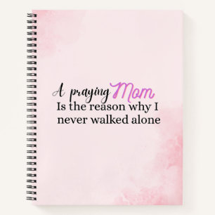 Christian Mother's day gift faith mum quote Notebook
