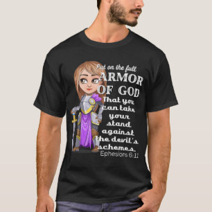 Christian Motivation Armour of God Ephesians 611 J T-Shirt