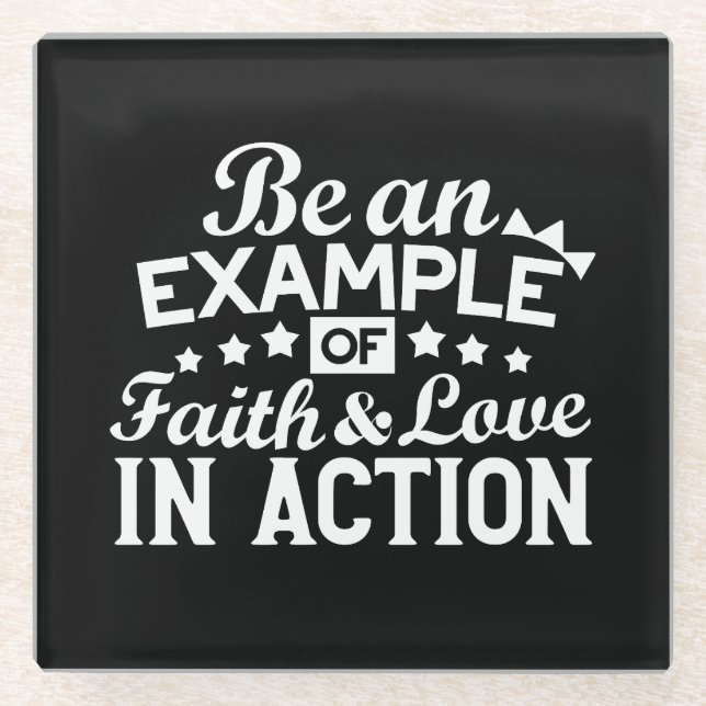 Christian Motivation Design – Faith, Love, and Act Glass Coaster (Front)