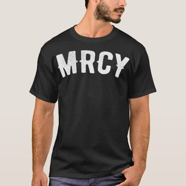 Christian Mrcy  Christs Mercy and Love  T-Shirt (Front)