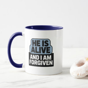 Christian Mug HE IS ALIVE