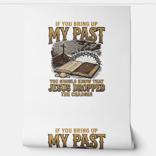 Christian My Past Jesus Dropped The Charges Shirt  Wallpaper