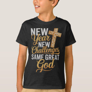 Christian New Years 2026 Happy New Year Same Great T-Shirt