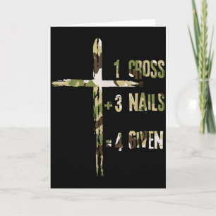 Christian One Cross Plus Three Nails Equals Forgiv Card