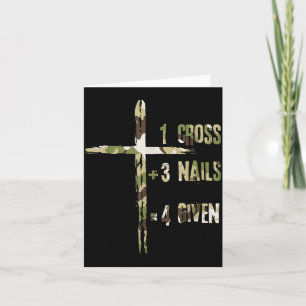 Christian One Cross Plus Three Nails Equals Forgiv Card