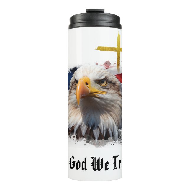 *~* Christian Patriotic Eagle Gold Cross AP16 Flag Thermal Tumbler (Front)