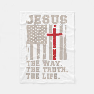 Christian Patriotic Jesus Way Truth Life American Fleece Blanket
