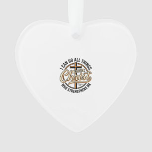 Christian Philippians 4_13 Vintage Quote Shirt Des Ornament