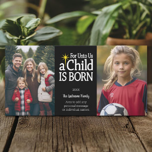 Christian Photo - Christmas - a Child is Born Holiday Card