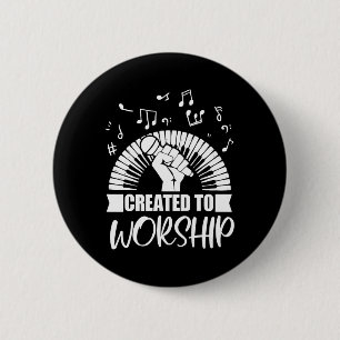 Christian Piano Player Created To Worship Gift For 6 Cm Round Badge