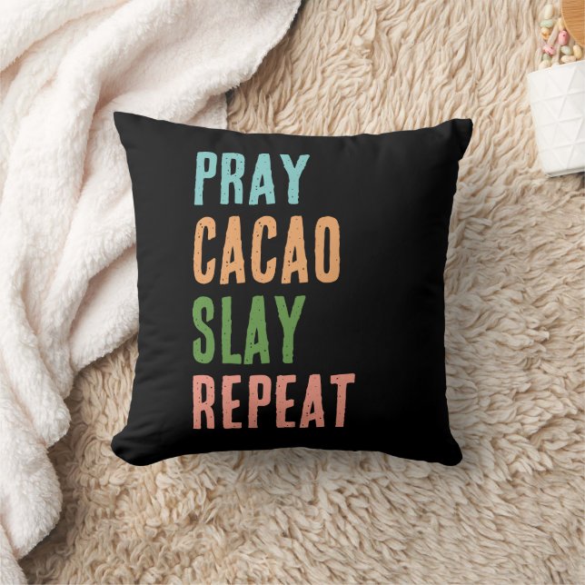 Christian PRAY CACAO SLAY REPEAT Cushion (Blanket)