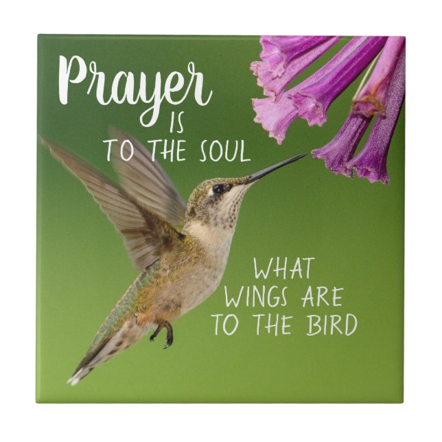 Christian Prayer is to Soul Wings Bird Hummingbird Tile (Front)