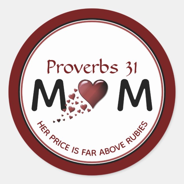 Christian PROV 31 MOM Burgundy  Heart Mother's Day Classic Round Sticker (Front)