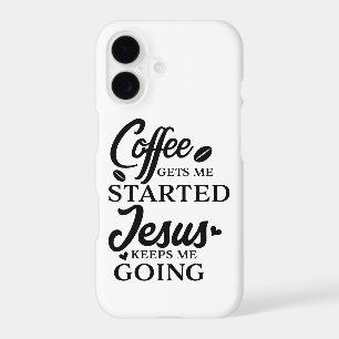 Christian Quote Coffee Gets Me Started B Script