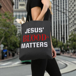 Christian Quote Jesus Blood Matters Bible Verse Tote Bag