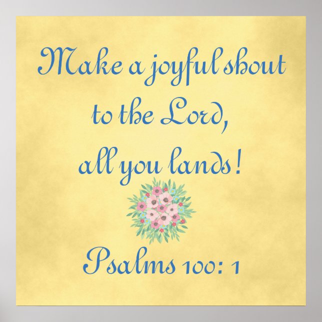 Christian Quote Make a Joyful Shout Poster (Front)