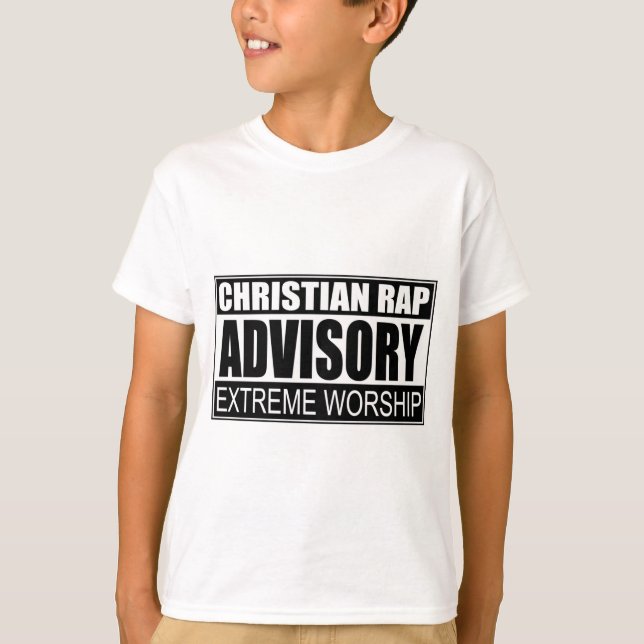 Christian Rap Advisory... T-Shirt (Front)